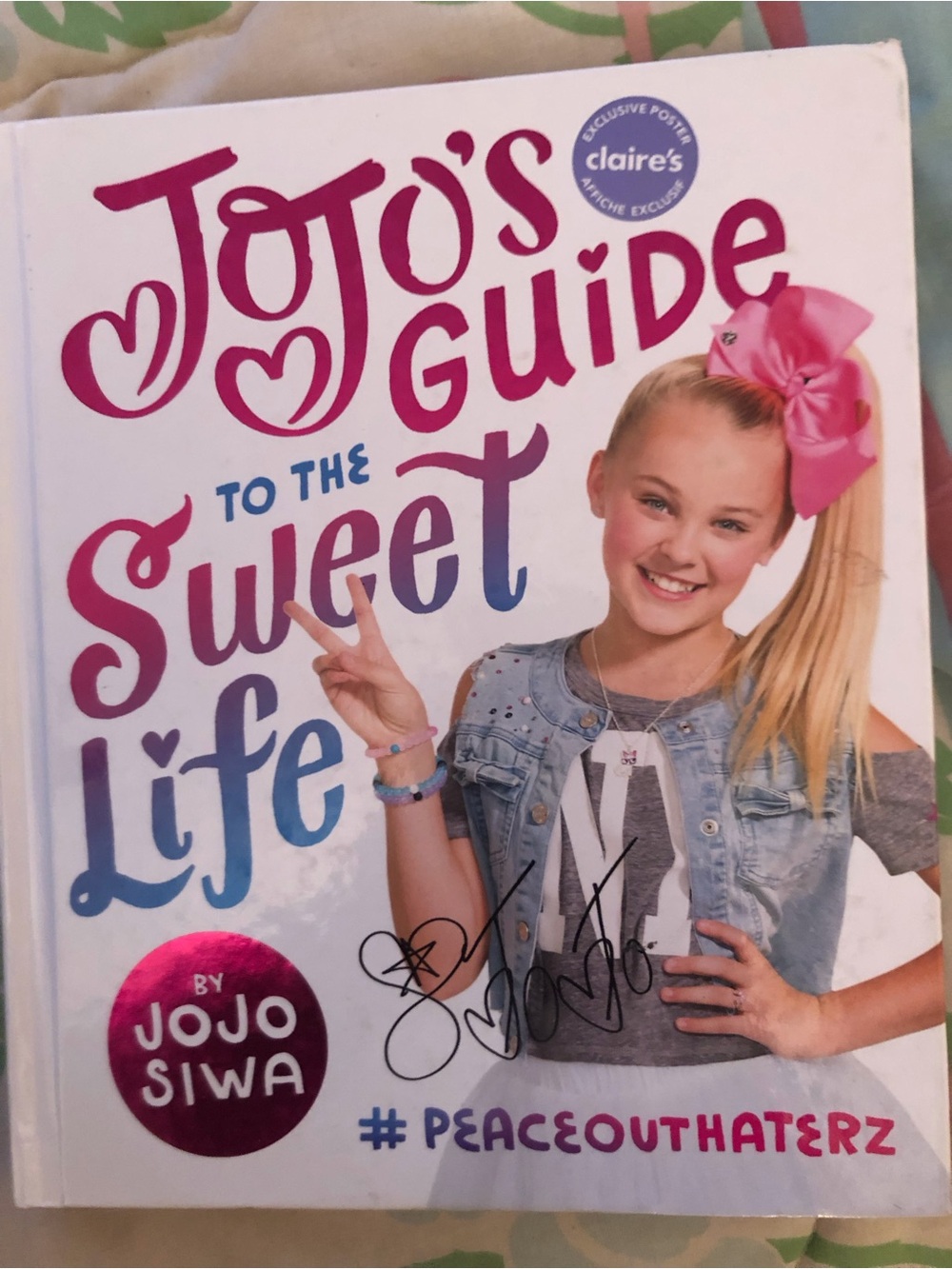 JoJo Siwa Limited First Edition Signed Book JoJo’s Guide to the Sweet Life